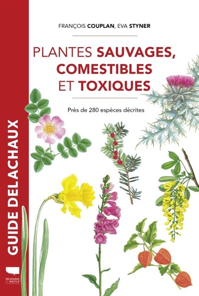 Plantes-sauvages-comestibles-et-toxiques - Edition