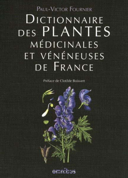 Dictionnaire des plantes médicinales (Fournier)